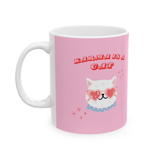 Karma is a Cat Coffee Mug