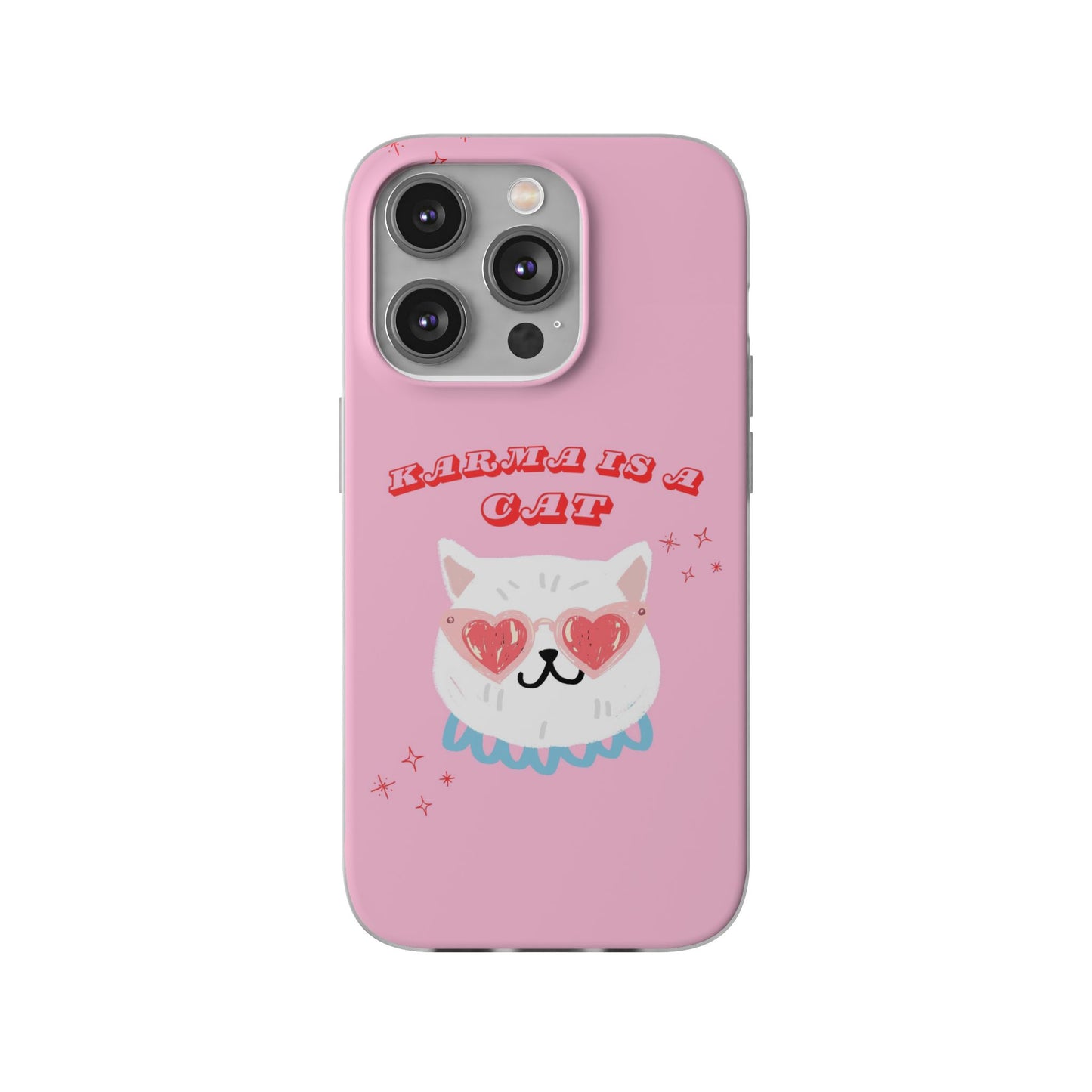 Karma is a Cat Phone Case | Pop Culture Cat Lover Gift | Heart Sunglasses Kitty