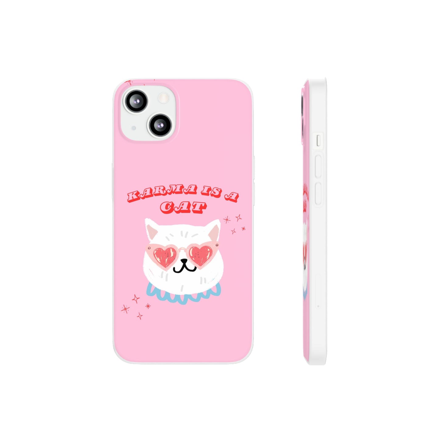 Karma is a Cat Phone Case | Pop Culture Cat Lover Gift | Heart Sunglasses Kitty